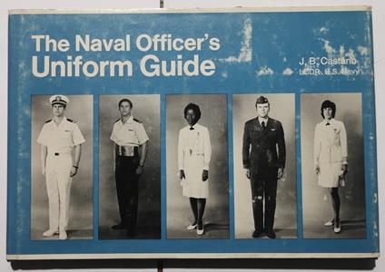 The Naval officer's Uniform Guide - copertina