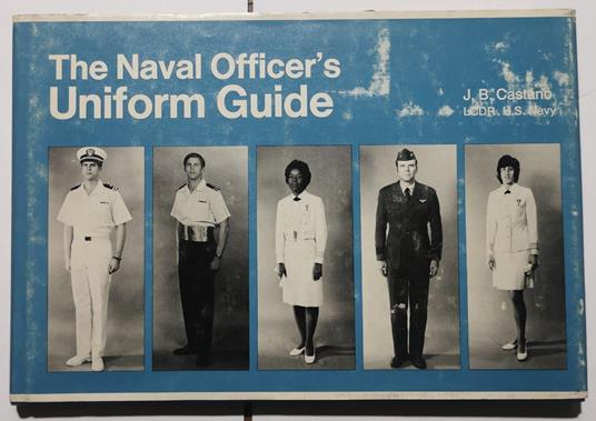 The Naval officer's Uniform Guide - copertina
