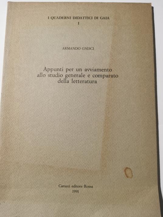 Appunti per un avviamento allo studio generale e comparato della letteratura - Armando Gnisci - copertina
