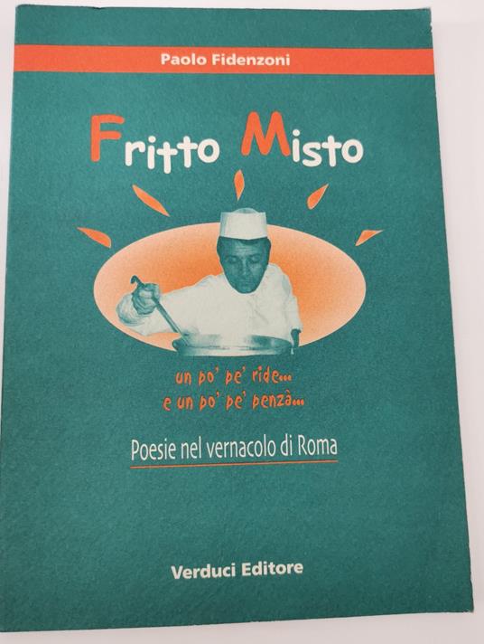 Fritto misto - Poesie nel vernacolo di Roma - copertina
