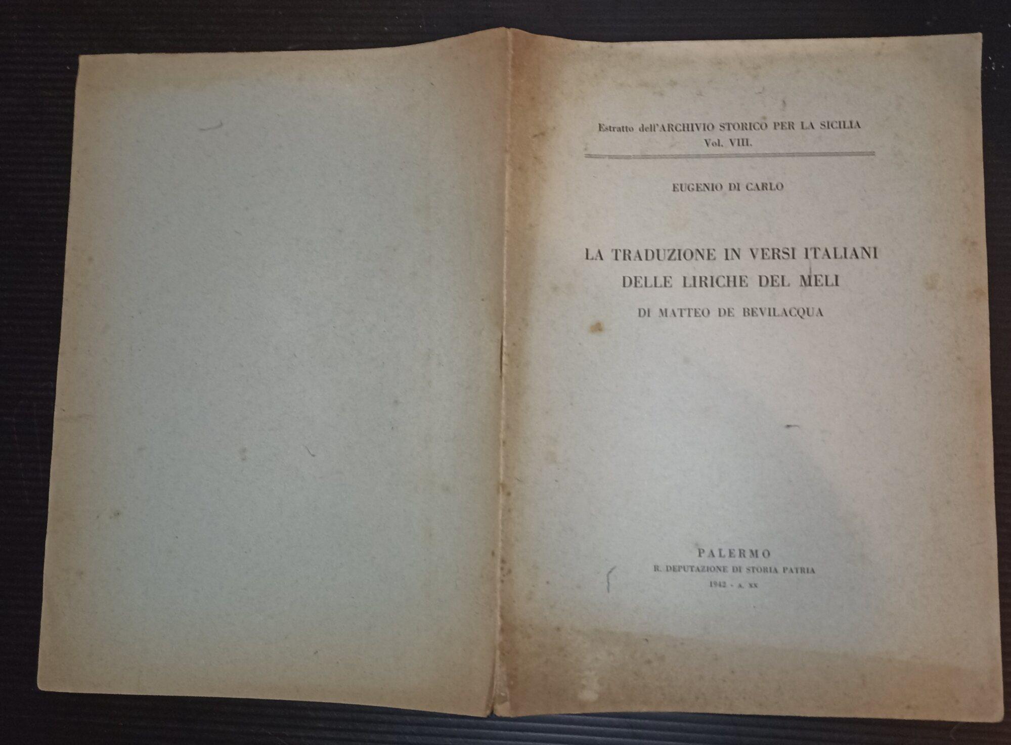 La traduzione in versi italiani delle liriche del Meli di Matteo De Bevilacqua
