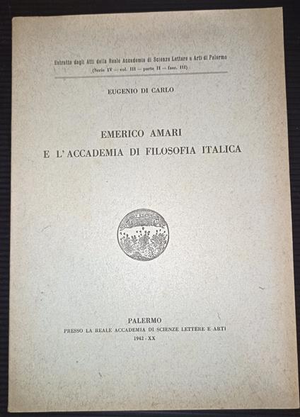 Emerico Amari e l'Accademia di filosofia italica - Eugenio Di Carlo - copertina