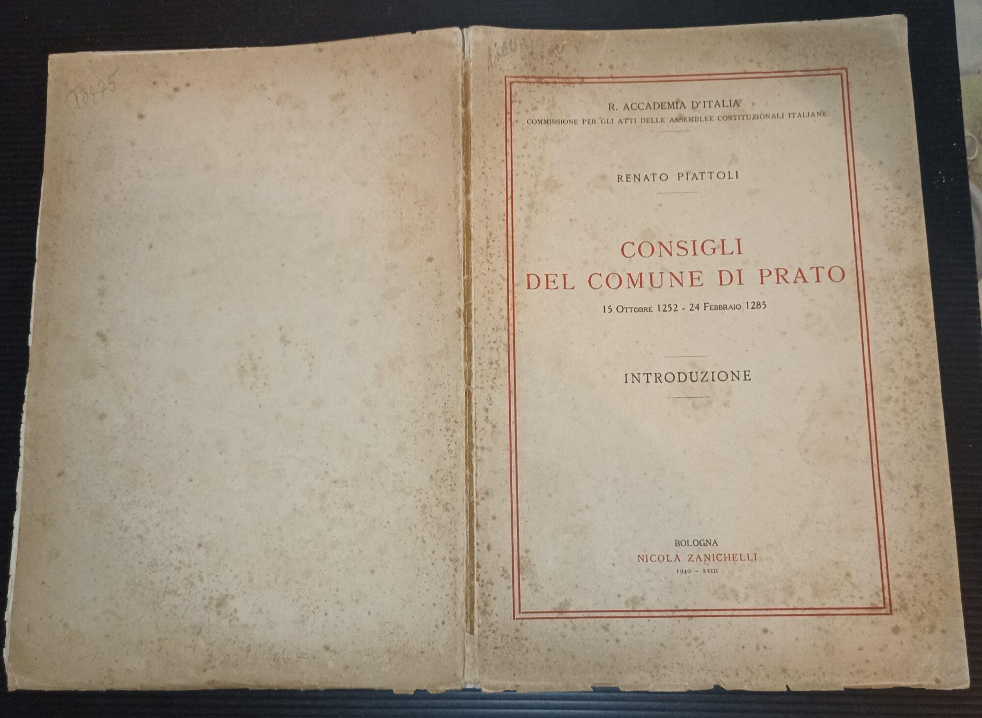 Consigli del Comune di Prato- 15 ottobre 1252 - 24 Febbraio 1285- Introduzione