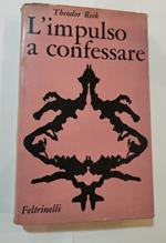 L' impulso a confessare