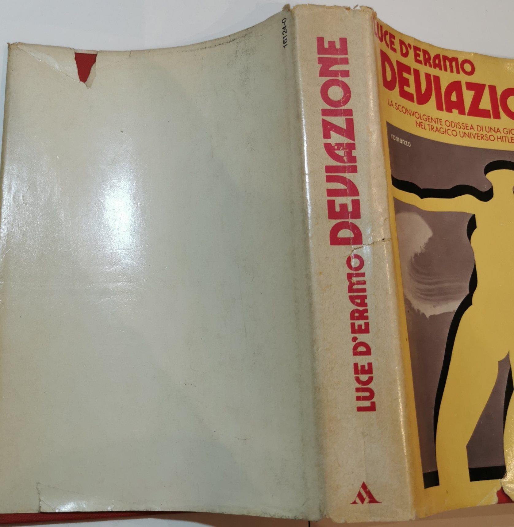 Deviazione - la sconvolgente odissea di una giovane borghese nel tragico universo hitleriano