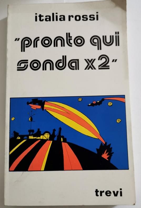Pronto, qui sonda x 2 - copertina