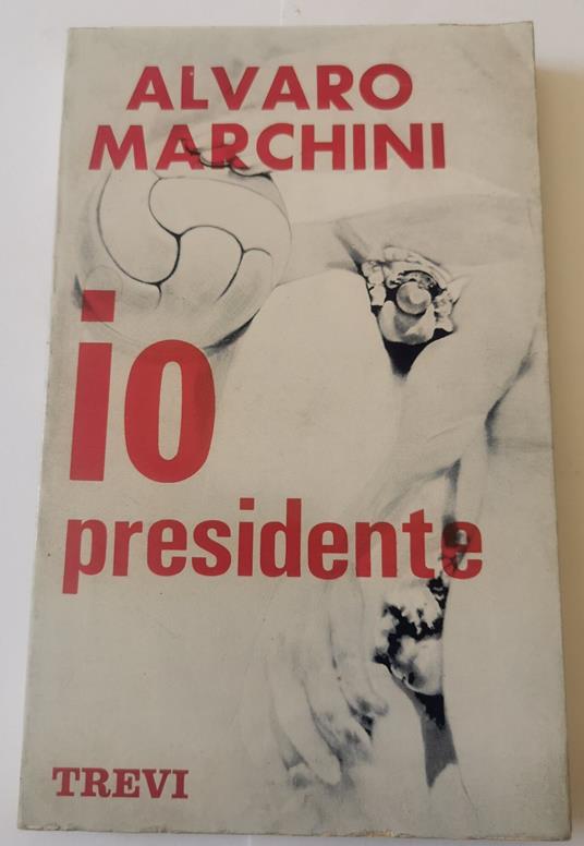 Io presidente - copertina