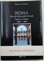Roma-Palazzi, Palazzetti, Case-Progetto per un inventario 1200-1870