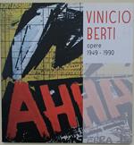 Vinicio Berti-Opere 1949-1990