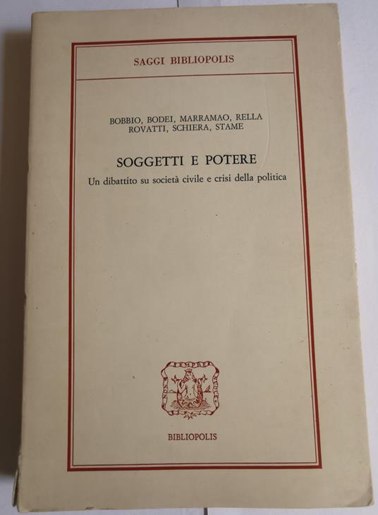 Soggetti e Potere - Un dibattito sulla sosietà civile e crisi della politica - copertina