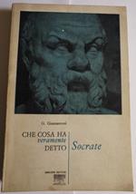 Che cosa ha veramente detto Socrate