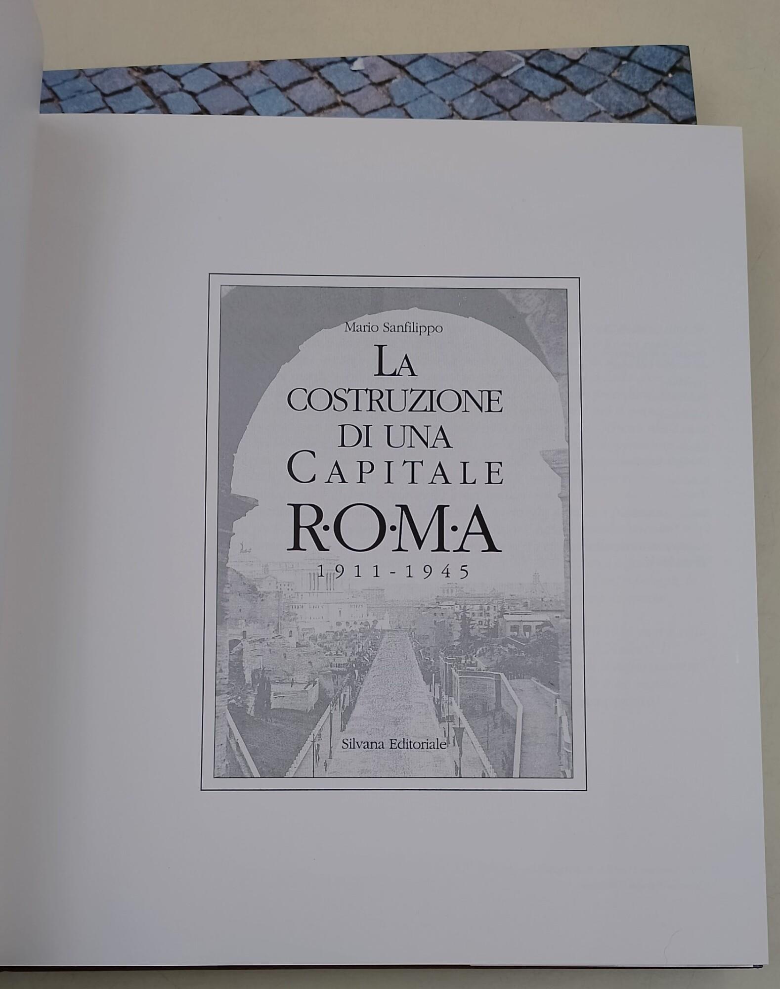 La costruzione di una Capitale-Roma voll. I II e III