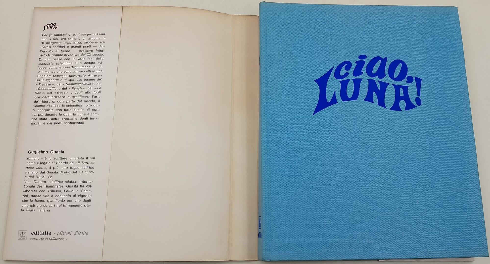 Ciao Luna!- Un secolo di umorismo lunare