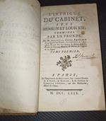 L' intrigue du cabinet, sous Henri IV et Louis XIII- 4 tomi
