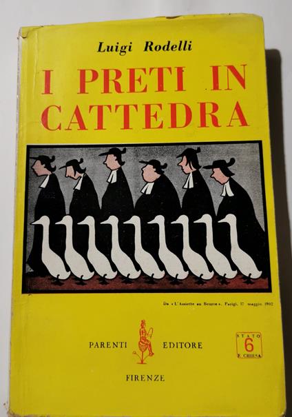 I preti in cattedra - Luigi Rodelli - copertina