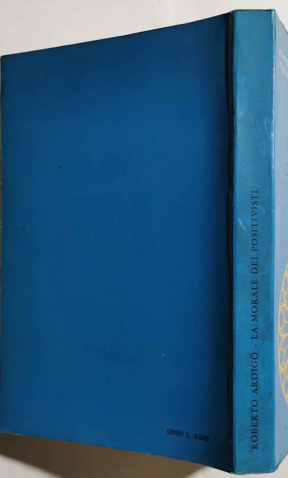 La morale dei positivisti