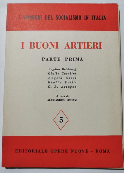 I buoni artieri -Parte prima- A.Babanoff, G.Casalini, A.Corsi, G.Puliti, G.B.Ariagno - copertina