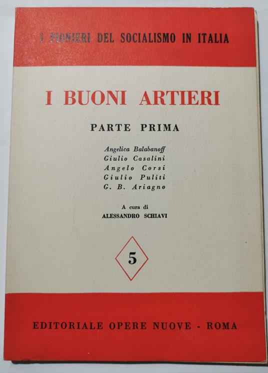 I buoni artieri -Parte prima- A.Babanoff, G.Casalini, A.Corsi, G.Puliti, G.B.Ariagno - copertina