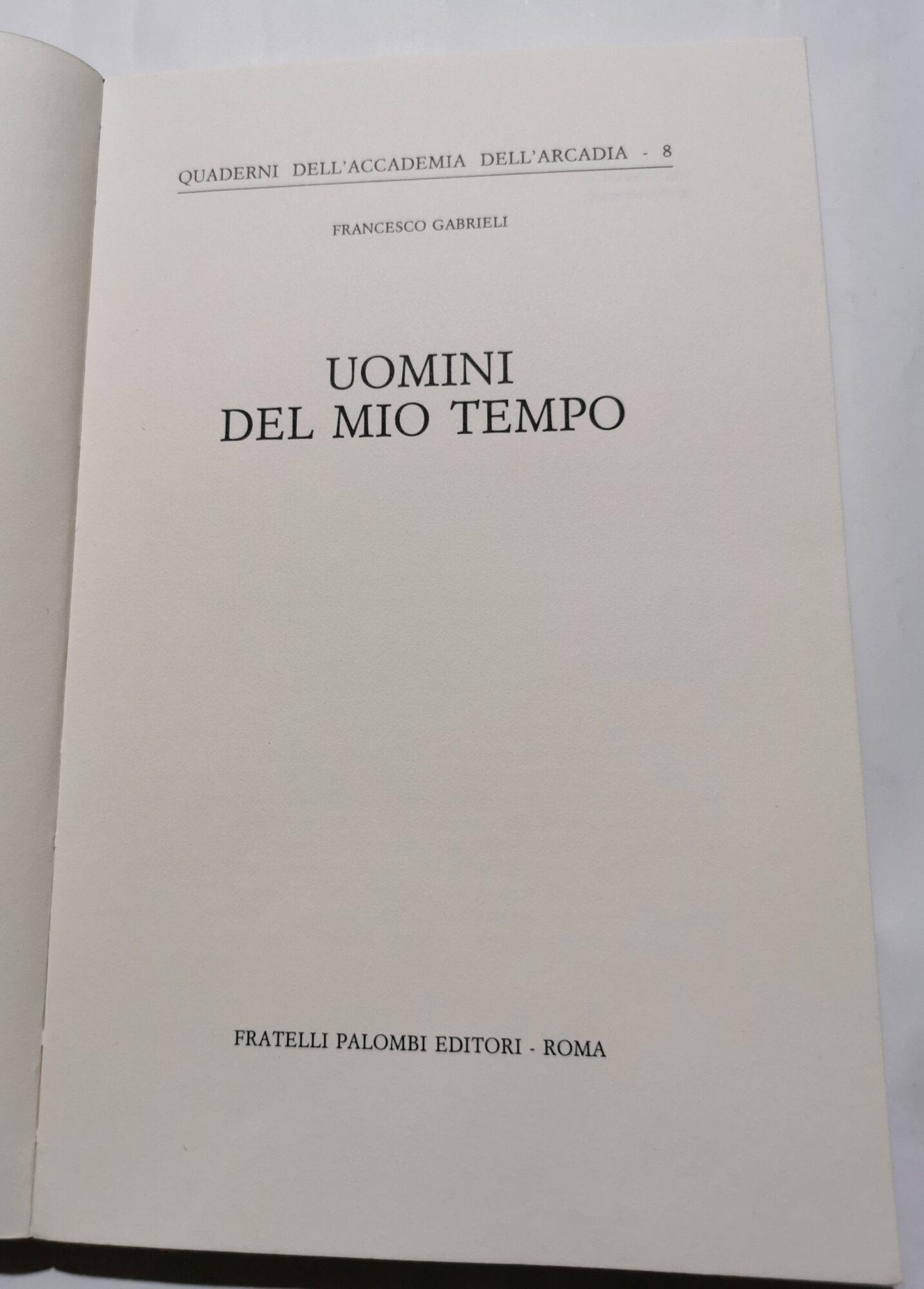 Uomini del mio tempo