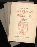 VITA DI ROMA NEL MEDIOEVO-I-Arti minori e il Costume-5 fascicoli (s.d.)