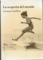 La Scoperta Del Mondo (2011)