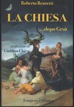 LA CHIESA... dopo Gesù (2012)