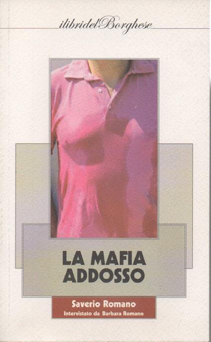 La Mafia Addosso (2011) - copertina