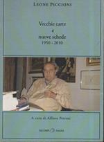 Vecchie Carte E Nuove Schede 1950-2010 (2011)