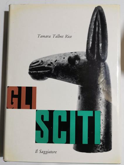 Gli Sciti - Tamara Talbot Rice - copertina