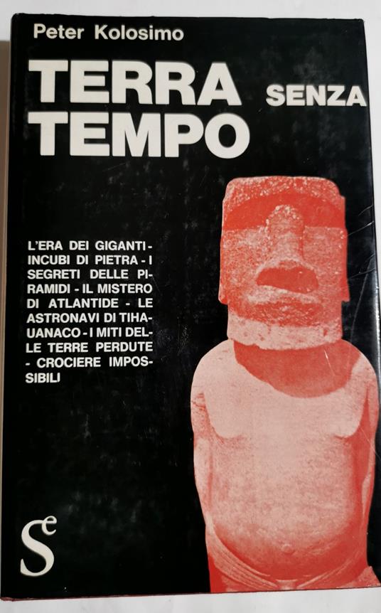 Terra senza tempo - Peter Kolosimo - copertina