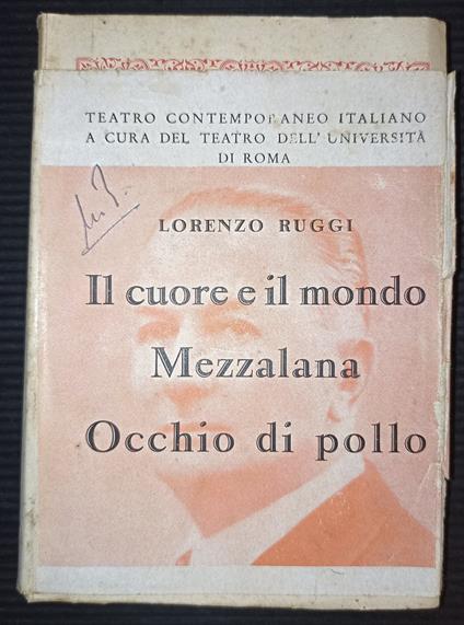 Il cuore e il mondo - Mezzalana - Occhio di pollo - Lorenzo Ruggi - copertina