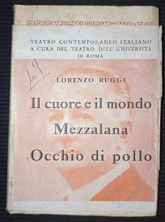 Il cuore e il mondo - Mezzalana - Occhio di pollo - Lorenzo Ruggi - copertina