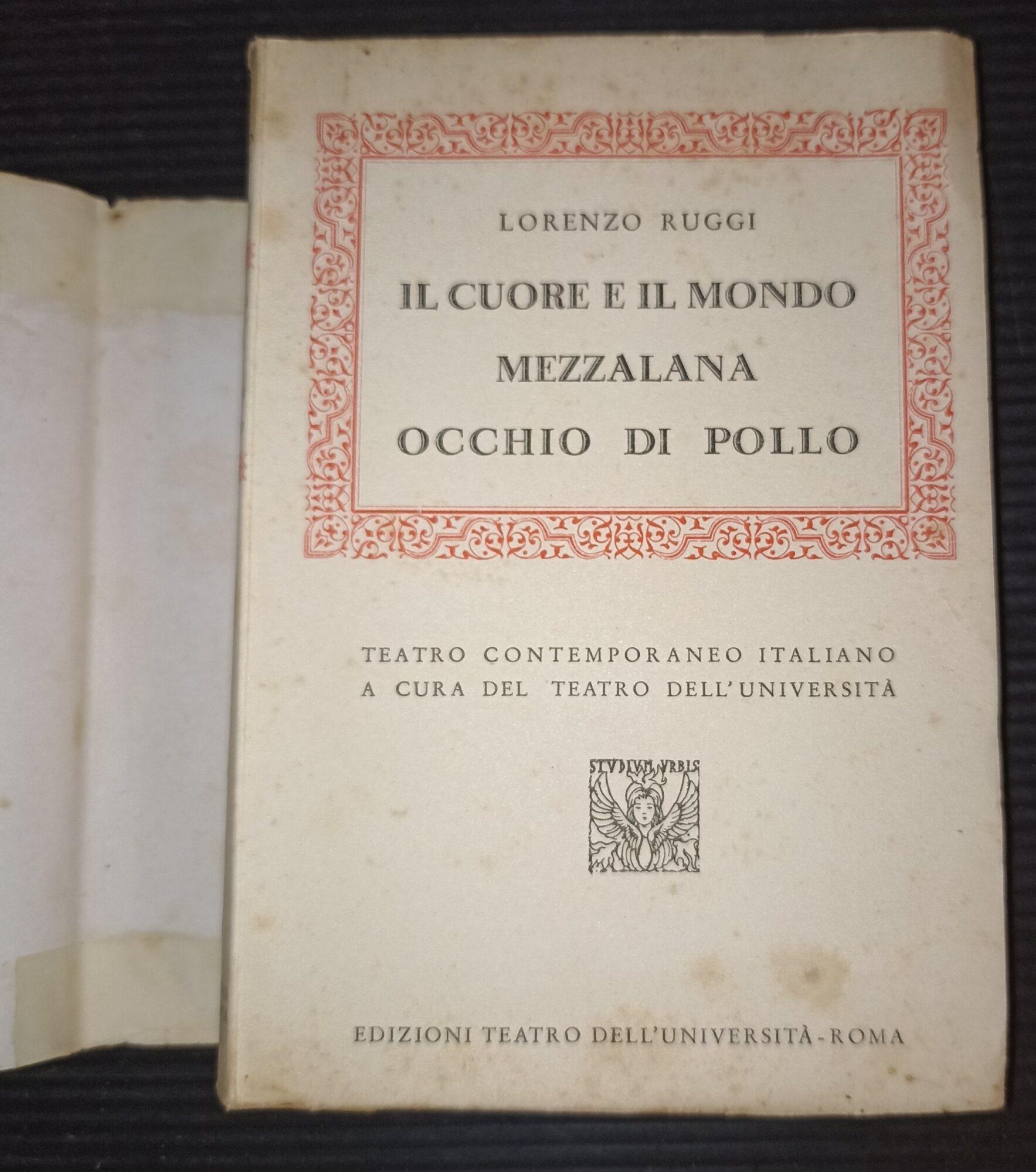 Il cuore e il mondo - Mezzalana - Occhio di pollo