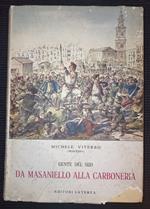 Gente del sud - Da Masaniello alla Carboneria
