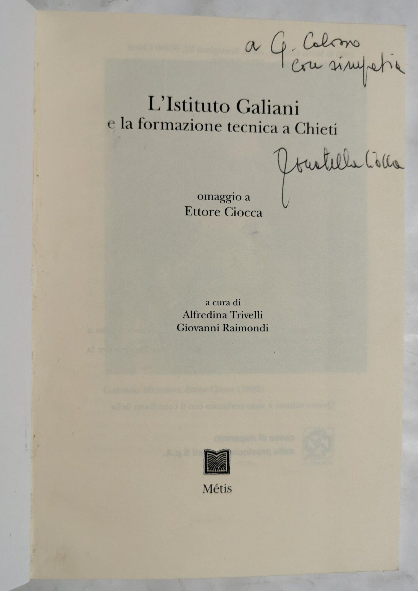 L' Istituto Galiani e la formazione tecnica a Chieti - Omaggio a Ettore Ciocca