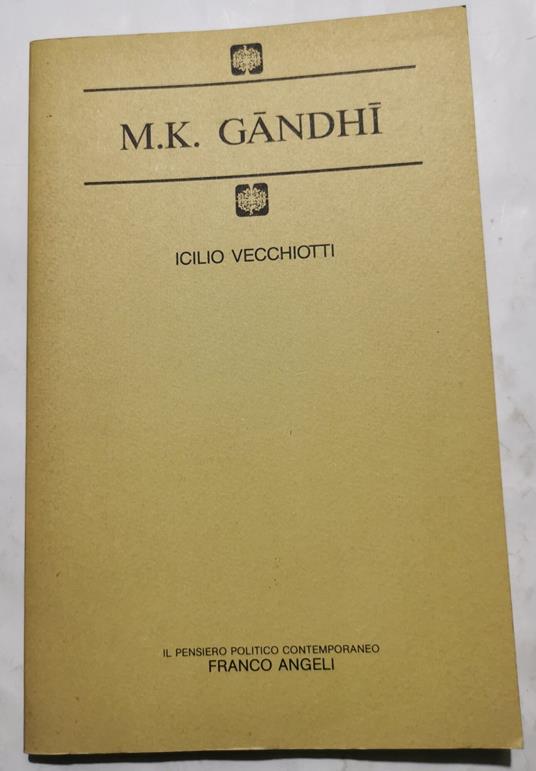 M.K.Gandhi - Icilio Vecchiotti - copertina