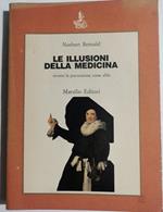 Le illusioni della medicina - ovvero la prevenzione come alibi