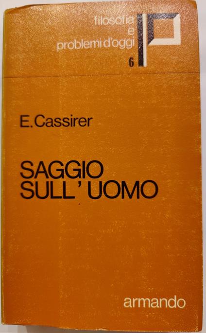 Saggio sull'uomo - Ernst Cassirer - copertina