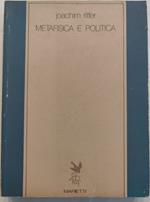 Metafisica e politica - studi su Aristotele e Hegel