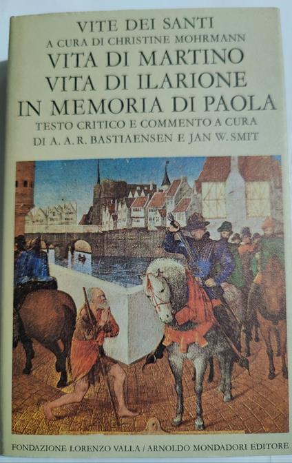 Vita di Martino - Vita di Ilarione - In memoria di Paola - Christine Mohrmann - copertina