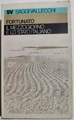 Il mezzogiorno e lo Stato Italiano- 2 voll