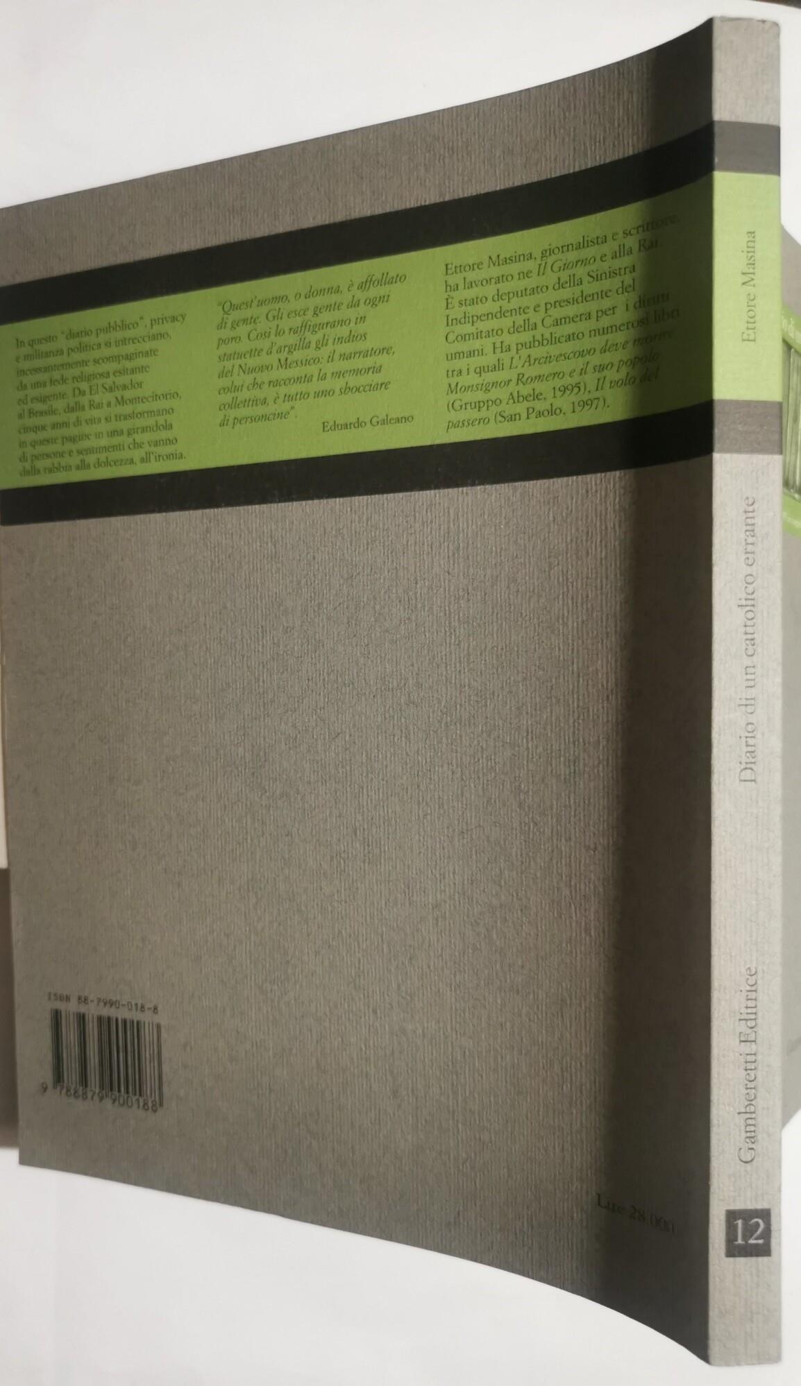 Diario di un cattolico errante - 1992/1997: in viaggio tra Santi, burocrati e guerriglieri
