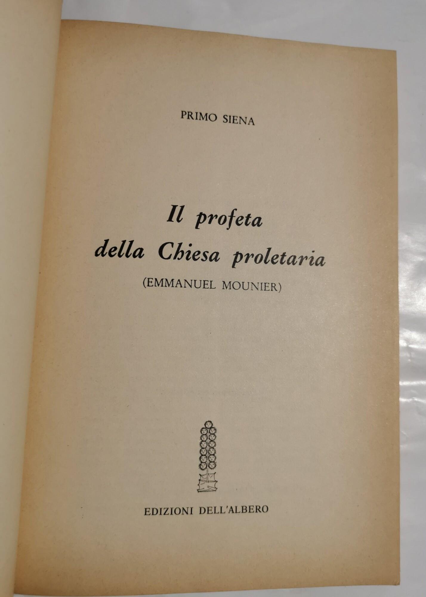 il profeta della Chiesa proletaria ( Emmanuel Mounier ) - Leggere Mounier per capire Moro