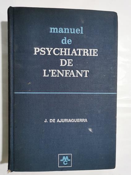 Manuel de psychiatrie de l'enfant - copertina
