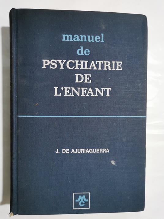 Manuel de psychiatrie de l'enfant - copertina