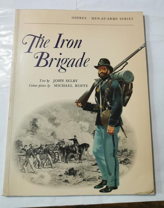 The Iron Brigade - John Selby - copertina
