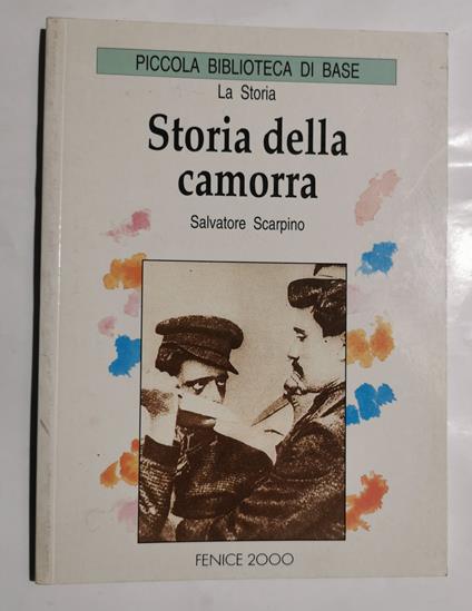 Storia della Camorra - Salvatore Scarpino - copertina