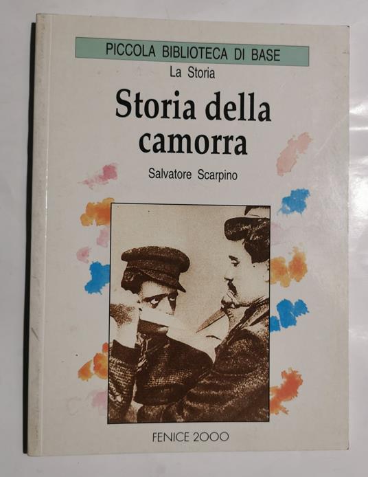 Storia della Camorra - Salvatore Scarpino - copertina