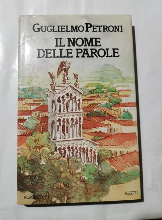 Il nome delle parole - Guglielmo Petroni - copertina