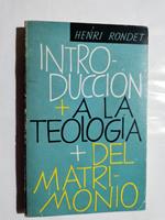 Introduccion a la Teologia del matrimonio